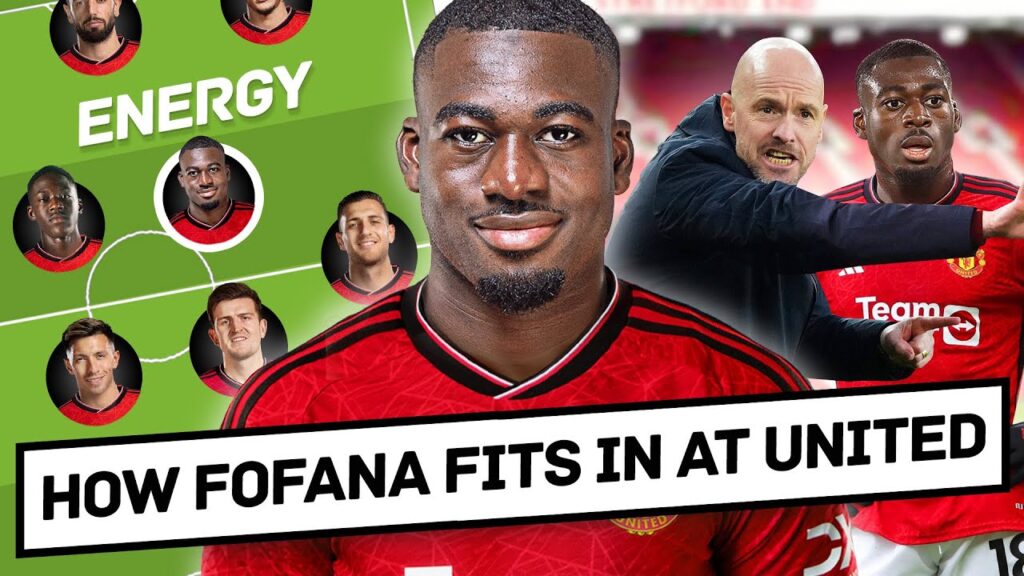 How Youssouf Fofana Fits In At Manchester United