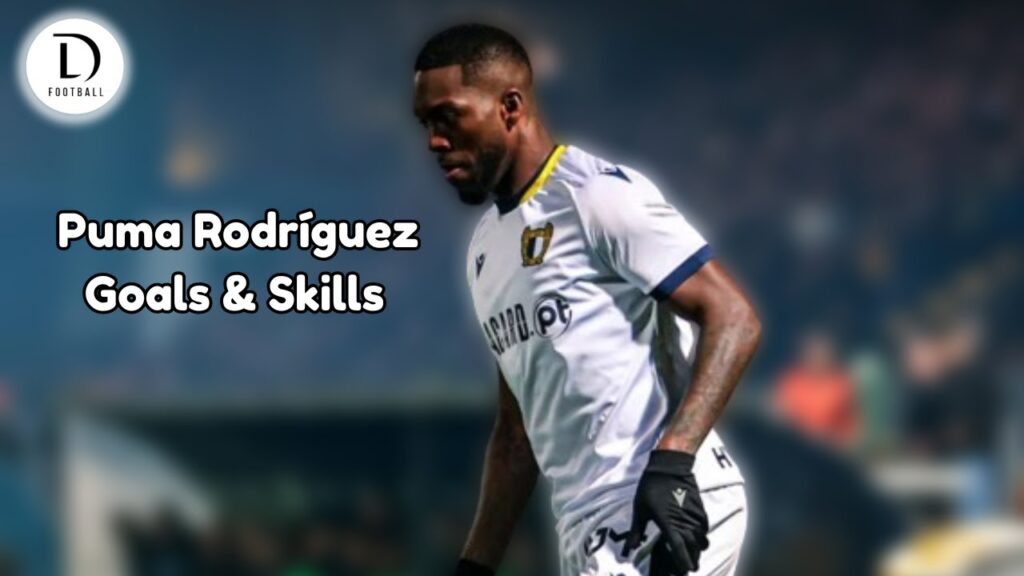 Jose "PUMA" Rodriguez | Skills & Goals | Famalicao