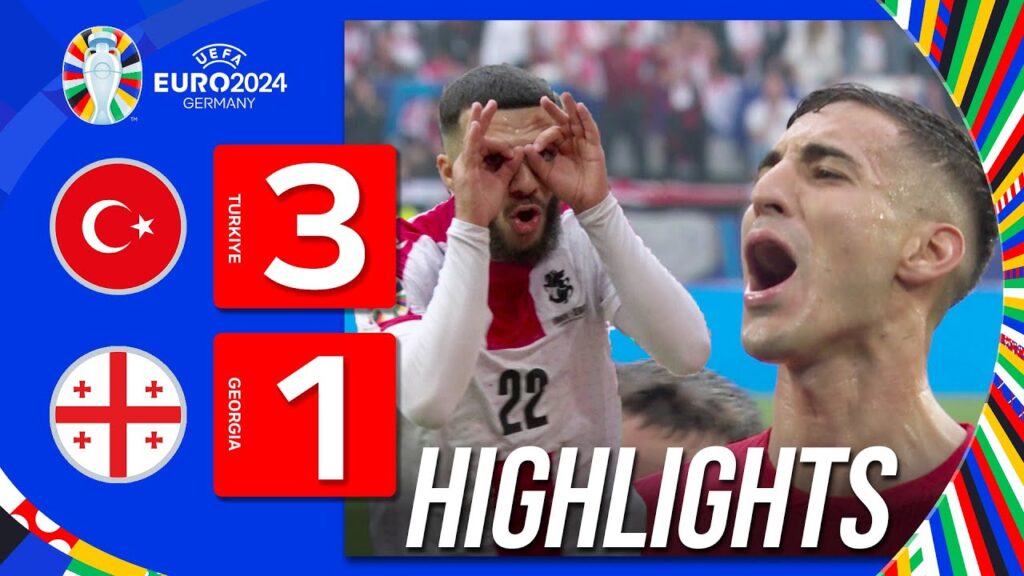 HIGHLIGHT! (TURKIYE) (3) Vs (1) (GEORGIA) | UEFA EURO 2024