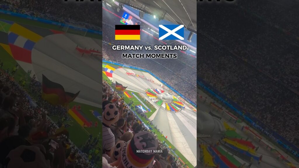 Germany vs. Scotland Match Moments | UEFA Euro 2024 #euro2024 #uefa #fans #stadiumvibes