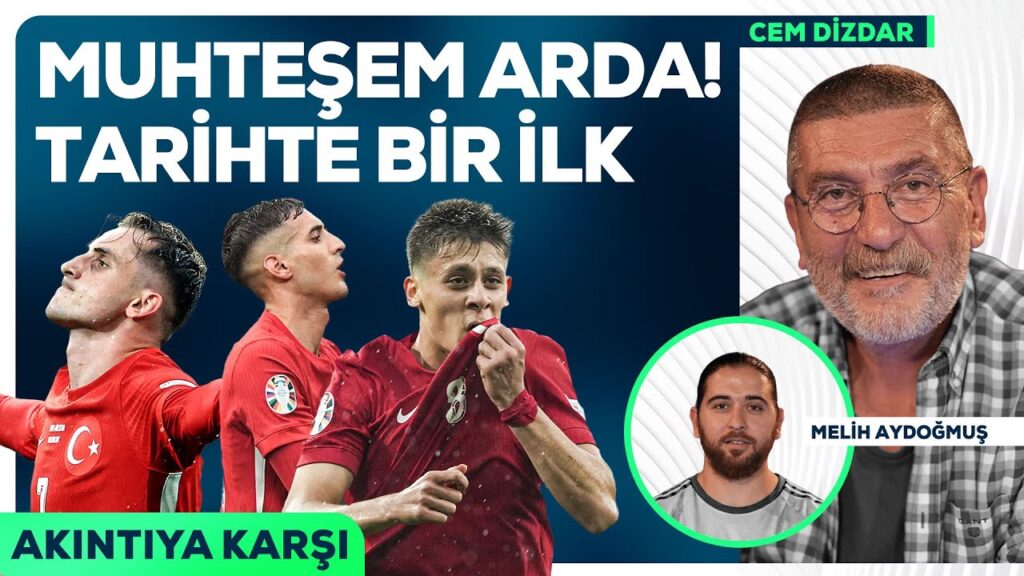 Türkiye 3-1 Gürcistan, Arda Güler’in Golü, Tarihte İlk, EURO 2024 | Cem Dizdar ile Akıntıya Karşı Türkiye 3-1 Gürcistan, Arda Güler'in Golü, Tarihte İlk, EURO 2024 | Cem Dizdar ile Akıntıya Karşı