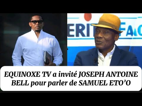Joseph Antoine Bell invité d’Equinoxe tv pour parler de Samuel Eto’o