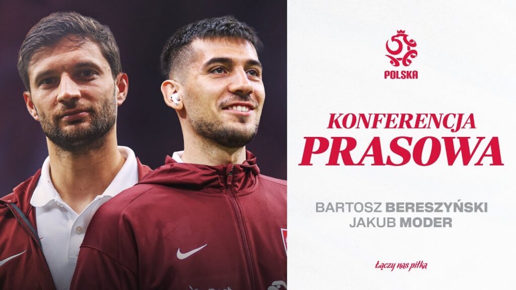 BARTOSZ BERESZYŃSKI I JAKUB MODER NA KONFERENCJI PRASOWEJ REPREZENTACJI POLSKI (NA ŻYWO) ⚪🔴