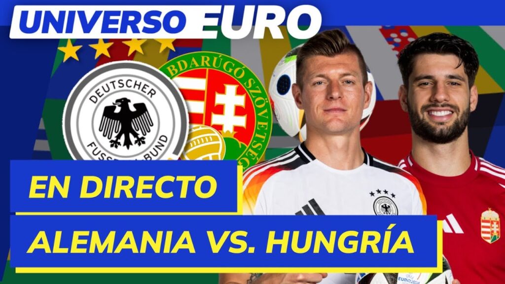 EUROCOPA EN DIRECTO | CROACIA VS ALBANIA y ALEMANIA - HUNGRÍA en vivo | UNIVERSO EURO #6