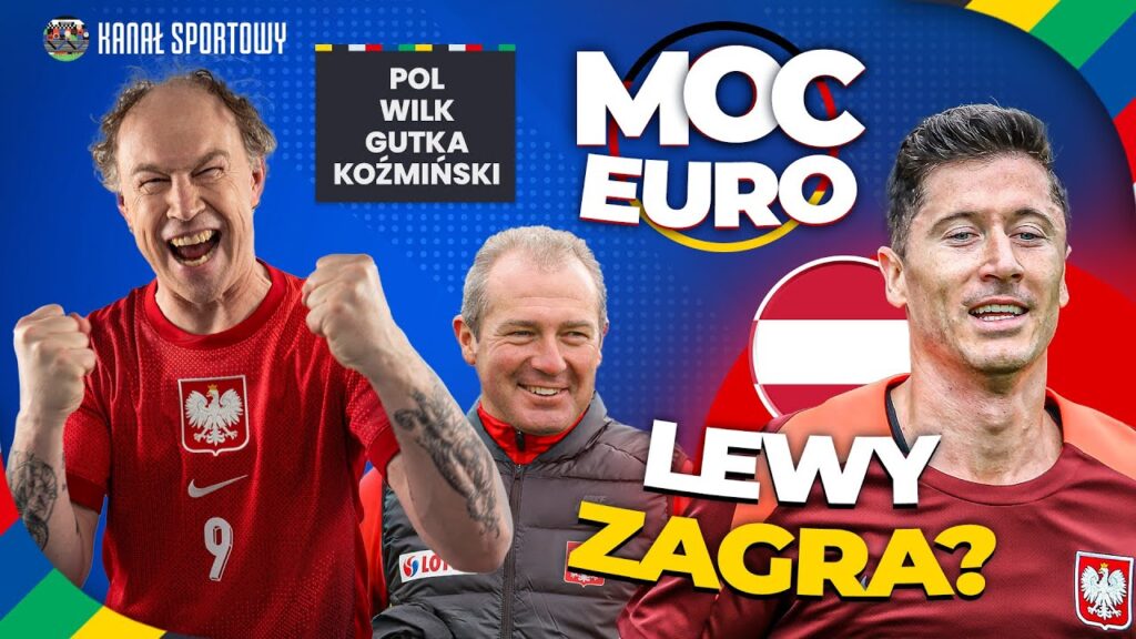 MOC EURO: DANIA – ANGLIA, HISZPANIA – WŁOCHY! DZIEŃ DO POLSKA – AUSTRIA! POL I GOŚCIE