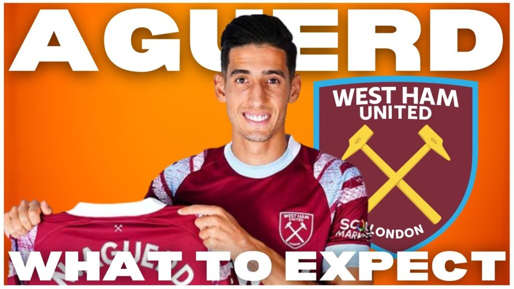WHAT CAN WEST HAM FANS EXPECT FROM NAYEF AGUERD?