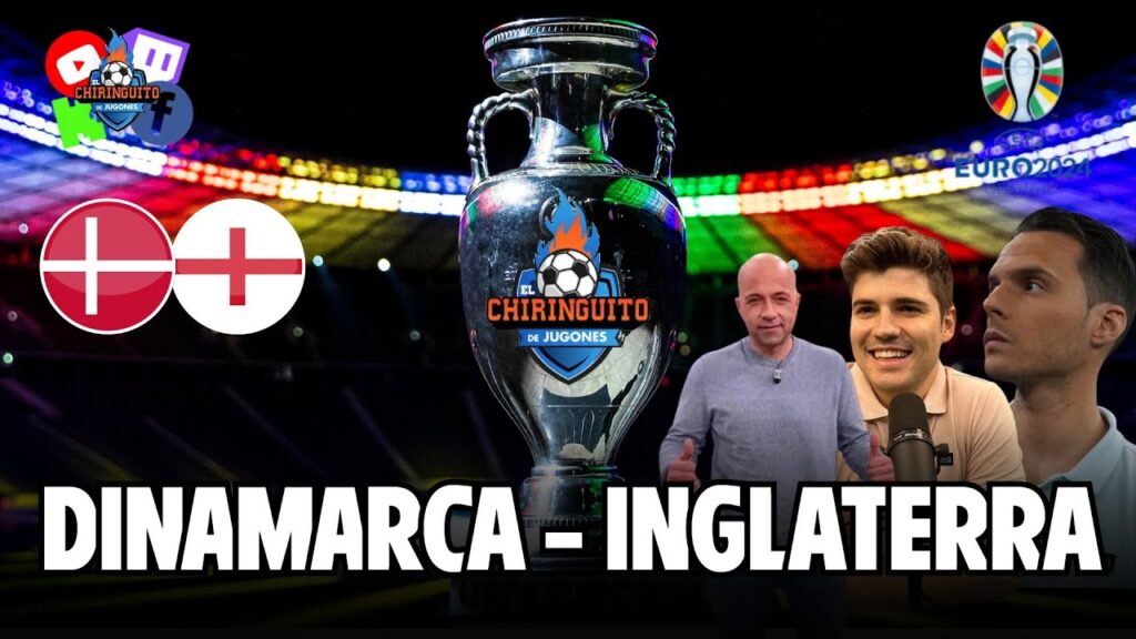 ⚔️⚽️ ¡DINAMARCA - INGLATERRA! | Eurocopa en Chiringuito live