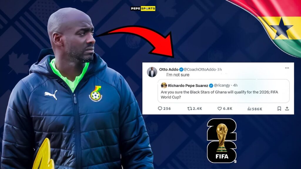 ‼️SHOCKING😱OTTO ADDO SENDS A MESSAGE TO GHANAIANS🇬🇭CAN GHANA QUALIFY FOR THE 2026 FIFA WORLD CUP?