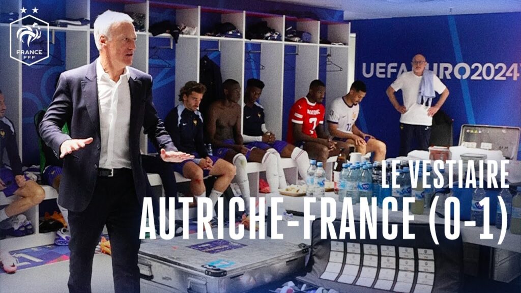 Euro 2024 : le vestiaire des Bleus face à l'Autriche