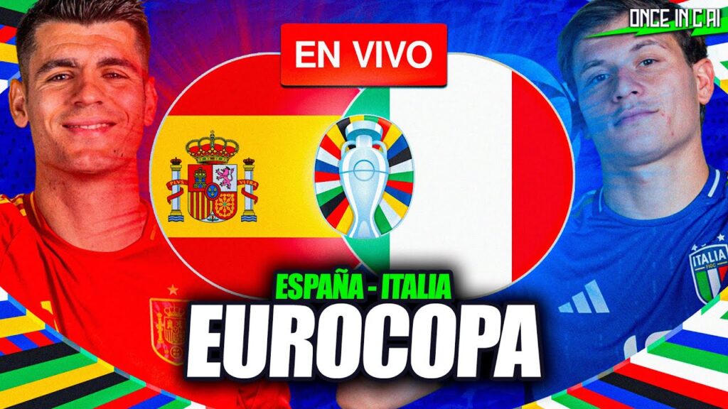 ESPAÑA VS ITALIA 🔴 EN VIVO EURO 2024 🏆 LIVE EUROCOPA [EN DIRECTO] 🔴