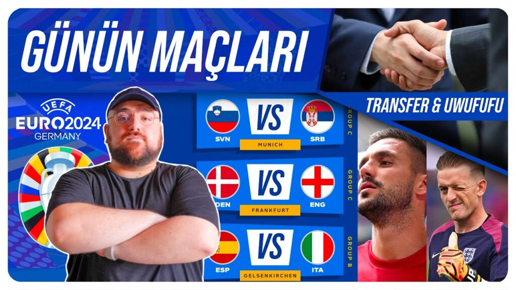 Euro 2024 Günün Maçları | Transfer Gündemi | Uwufufu