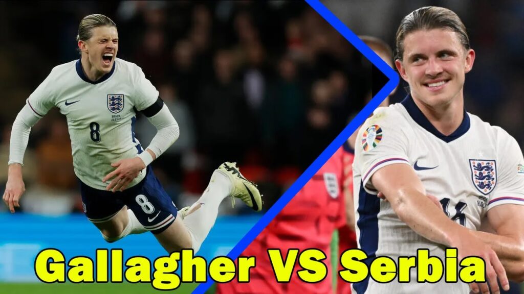 Euro 2024: Conor Gallagher VS Serbia | Chelsea News Today | England VS Serbia