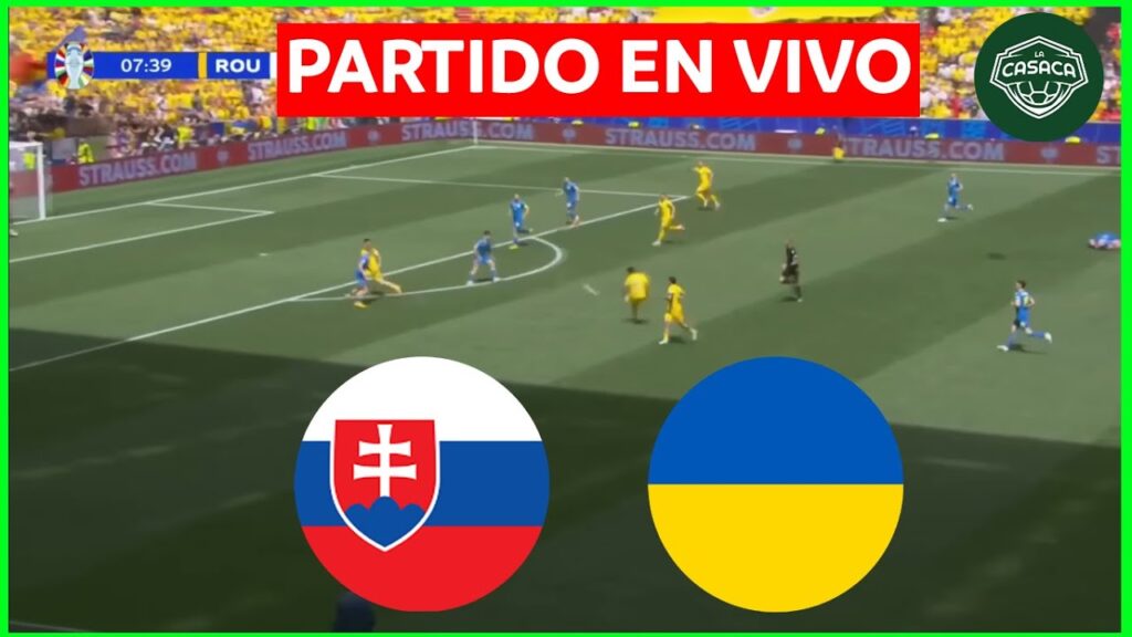 🚨 ESLOVAQUIA vs UCRANIA EN VIVO 🔥 EURO 2024