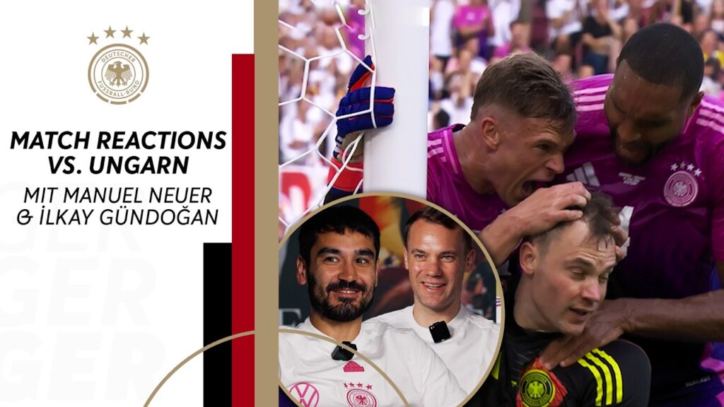 "Ich bin einfach stabiler geblieben!" | Match Reactions 🇩🇪🇭🇺 mit Manuel Neuer und İlkay Gündoğan