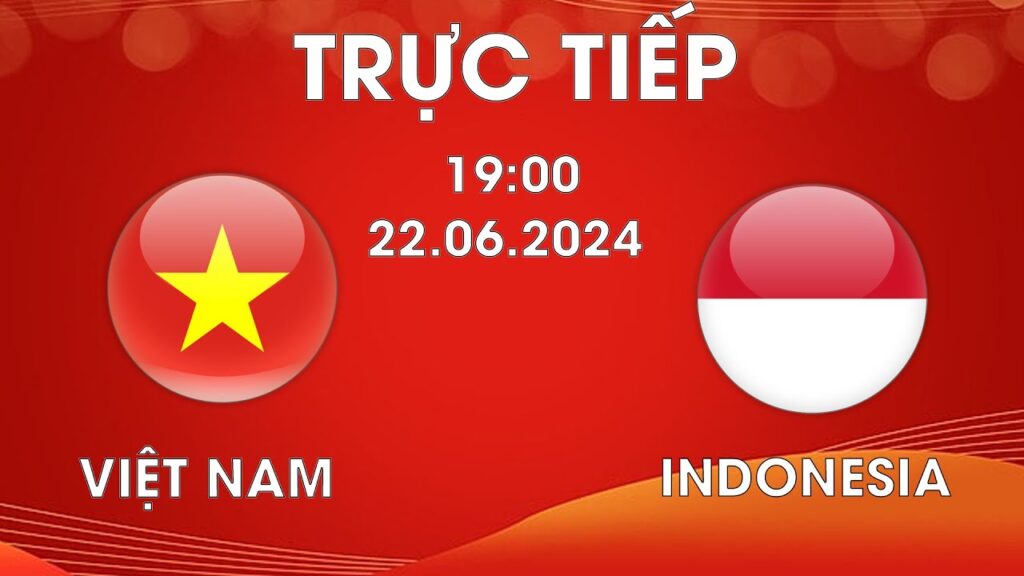 🔴TRỰC TIẾP BÓNG ĐÁ | VIỆT NAM - INDONESIA | VÒNG LOẠI WC | CUỘC CHẠM TRÁN ĐẦY DUYÊN NỢ