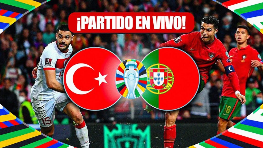 PORTUGAL VS TURQUÍA 🔴 EN VIVO EURO 2024 🏆 LIVE EUROCOPA [EN DIRECTO] 🔴