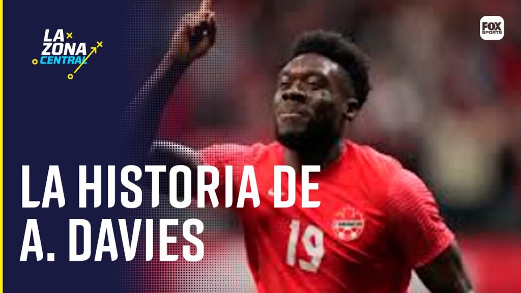 LA HISTORIA DE ALPHONSO DAVIES, JUGADOR DE LA SELECCIÓN DE CANADÁ || LA ZONA CENTRAL