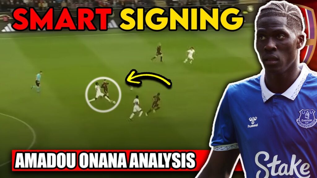 Why Amadou Onana Is The PERFECT Midfielder For Arsenal