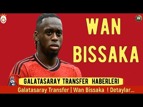 Galatasaray Transfer⚽️ Wan Bissaka Galatasaray #galatasaray
