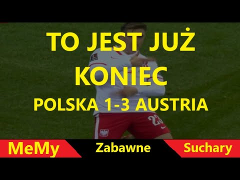 ⚽Pilnie🤣 MEMY POLSKA - AUSTIA To jest już koniec #shorts  #POLAUT #pzpn  # #euro2024  #memy