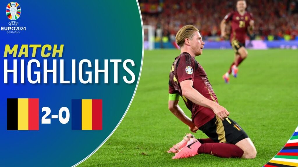 Belgia Romania | 2-0 | Rezumat | Euro 2024 | belgia românia | belgia romania