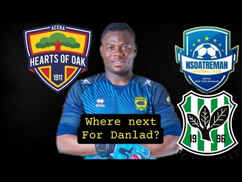 Hearts Of Oak, Samartex, Nsoatreman, Where Next For Danlad Ibrahim After Leaving Kotoko