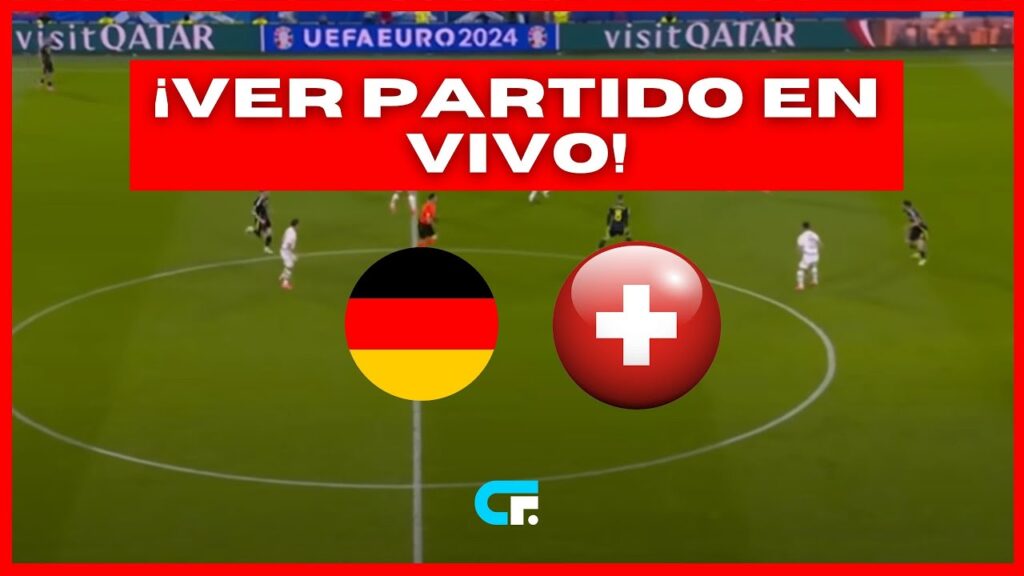 ALEMANIA vs SUIZA EN VIVO 🔥 EUROCOPA 2024 🏆 GRUPO A