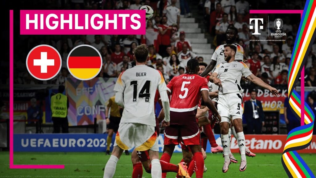 Schweiz - Deutschland, Highlights | UEFA EURO 2024, Gruppenphase | MAGENTA TV