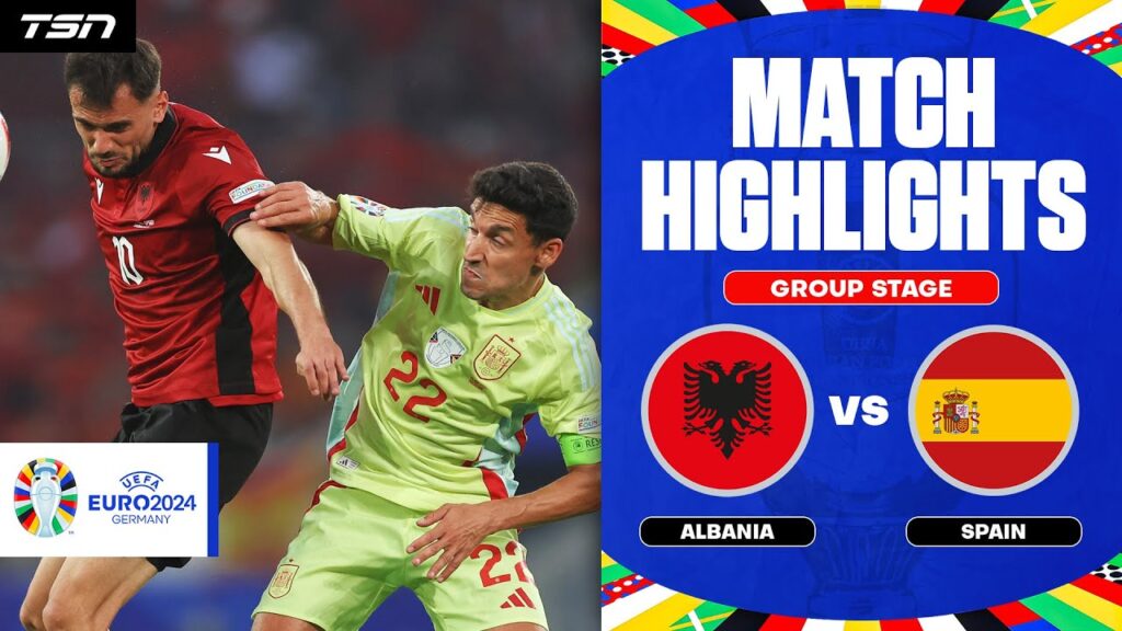 Albania vs. Spain Full Highlights | EURO2024