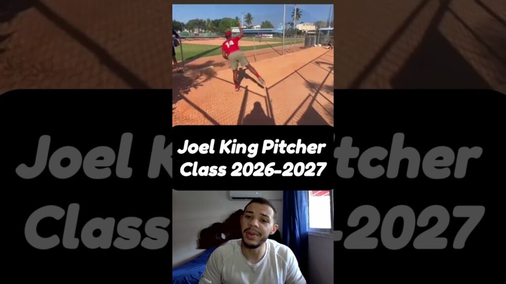 Joel King Pitcher Clase 2027 #baseball #mlbhighlights #mlbhoy #professionalbaseball