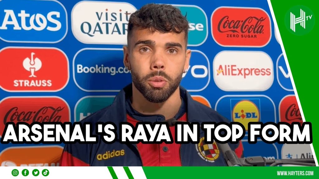 Arsenal goalkeeper David Raya SHINES on Euro 2024 debut for Spain