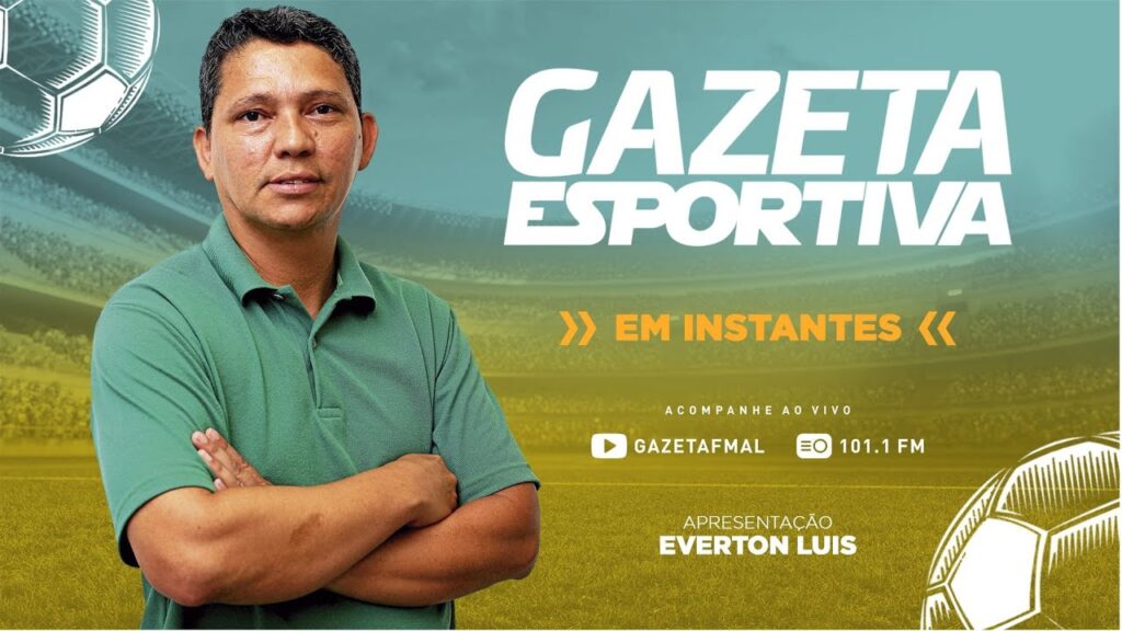 PROGRAMA  GAZETA ESPORTIVA- GAZETA FM AL - 24-06-2024