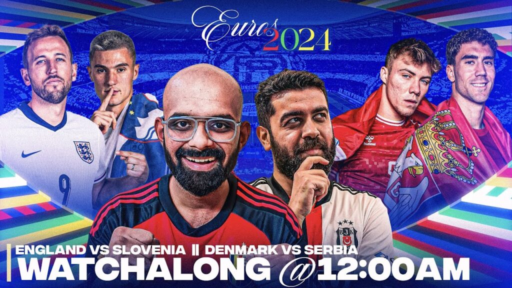 Zero Ball Knowledge | England vs Slovenia & Denmark vs Serbia | UEFA EURO 2024 Live Watchalong