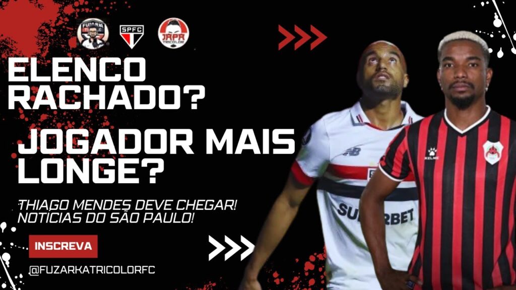 🚨ELENCO RACHADO? JOGADOR DEVE SER PUNIDO? THIAGO MENDES CHEGANDO E ALEX SANDRO LONGE
