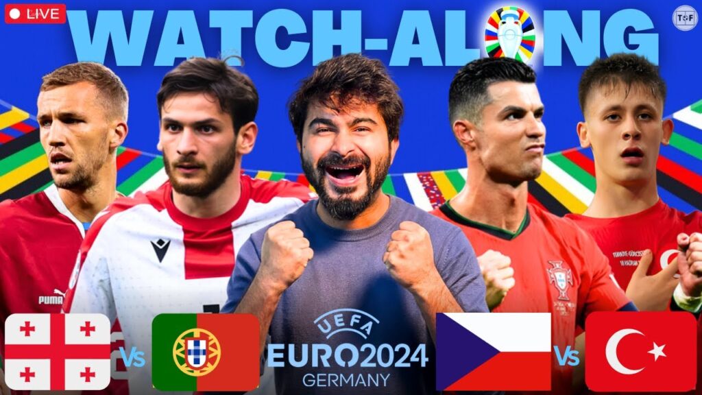 Georgia v Portugal | Czechia v Turkey | UEFA Euro 2024 | LIVE Reaction & Watchalong Georgia v Portugal | Czechia v Turkey | UEFA Euro 2024 | LIVE Reaction & Watchalong