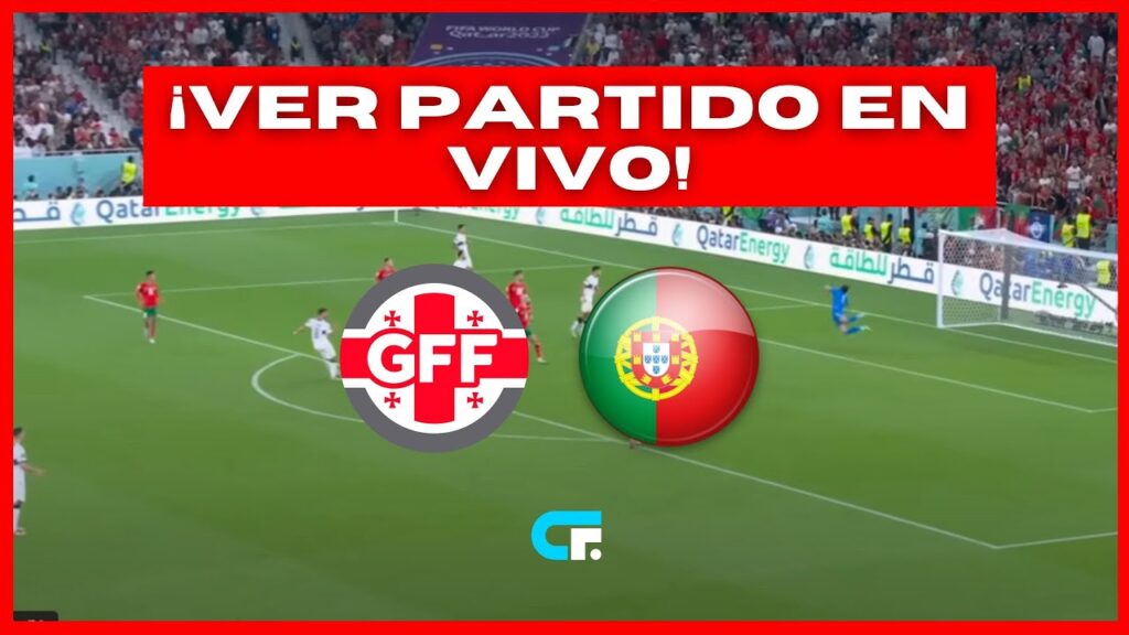 🚨 ver PORTUGAL EN VIVO vs GEORGIA 🔥 EUROCOPA 2024 🏆 GRUPO F | CRISTIANO RONALDO EN VIVO