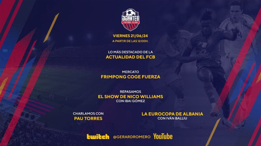 JIJANTES | ESPAÑA SE METE EN 1/8 CON SHOW DE NICO Y LAMINE. CHARLAS CON PAU TORRES E IVAN BALLIU.