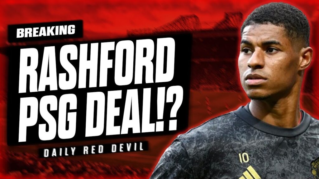 BREAKING: PSG In Talks To Sign Marcus Rashford! Todibo Deal Back ON!? | Manchester United News BREAKING: PSG In Talks To Sign Marcus Rashford! Todibo Deal Back ON!? | Manchester United News