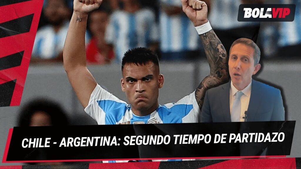 GOL de LAUTARO y SCALONI PUNTERO 🇦🇷 ARGENTINA - CHILE tiene HISTORIA 🔥 | Juan Pablo Varsky