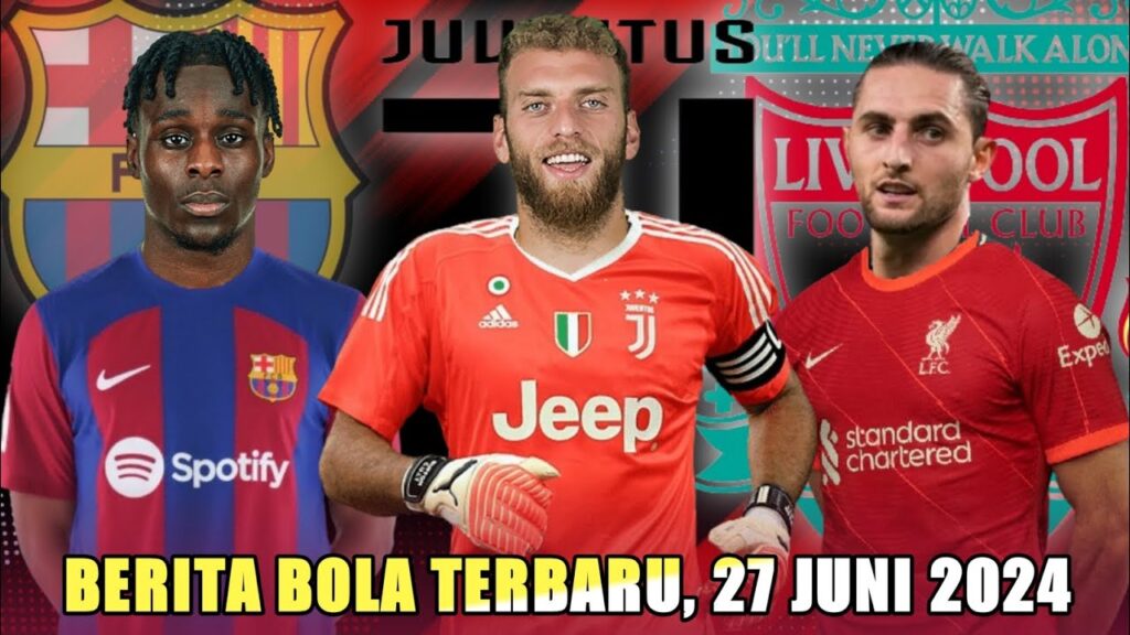 RESMI! Juventus Beli Michele Di Gregorio, Liverpool Bidik Rabiot, Barcelona Gaet Jeremie Frimpong