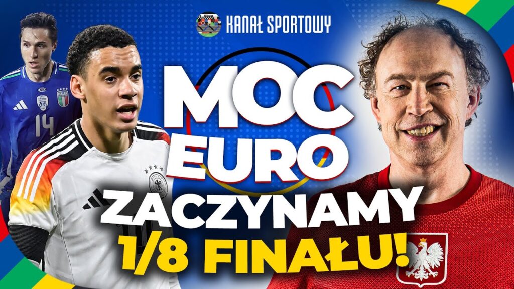 MOC EURO: NIEMCY KONTRA DANIA! SZWAJCARIA ZASKOCZY WŁOCHY? CZAS NA 1/8 FINAŁU!