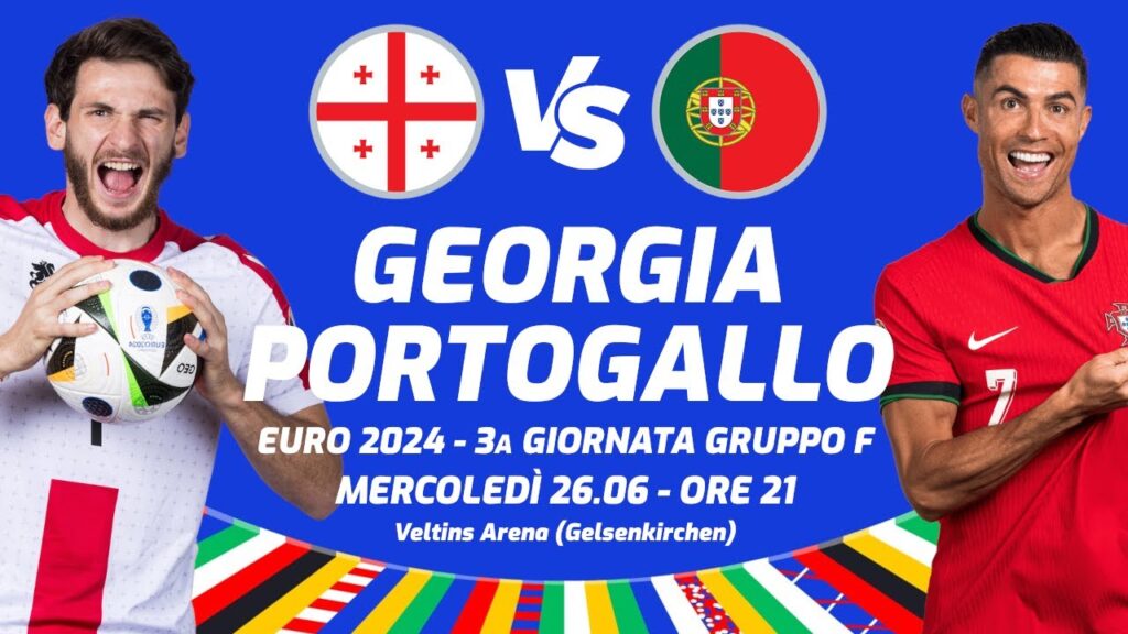 GEORGIA - PORTOGALLO | EUROPEI 2024 - DIRETTA LIVE CRONACA, STATISTICHE & CAMPO 3D