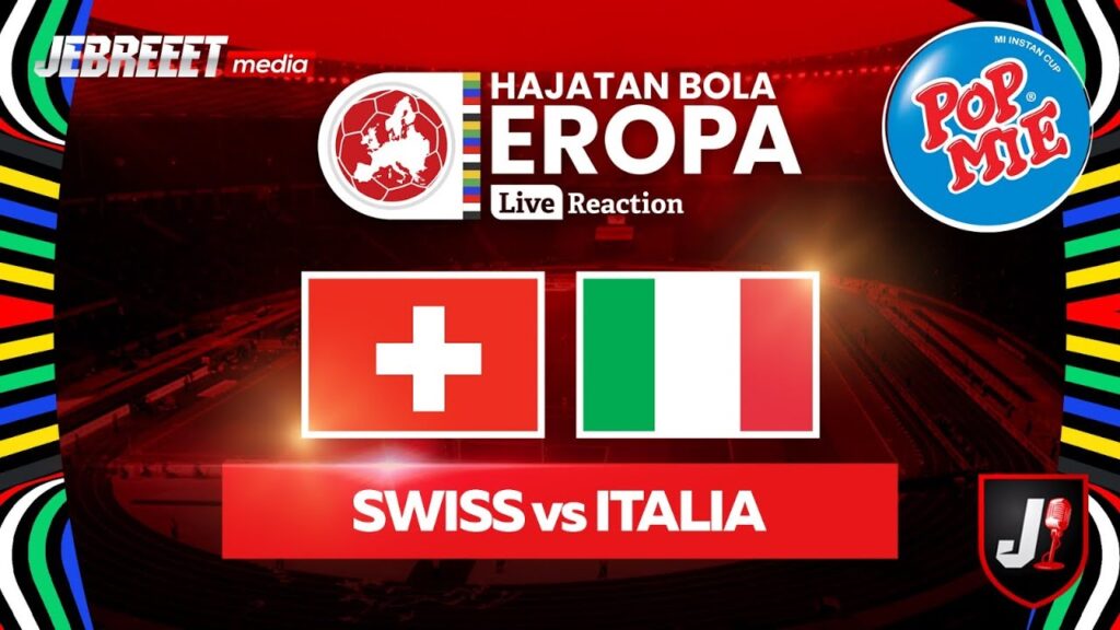 🔴SWISS VS ITALIA - 16 BESAR HAJATAN BOLA EROPA 2024 - LIVE REACTION