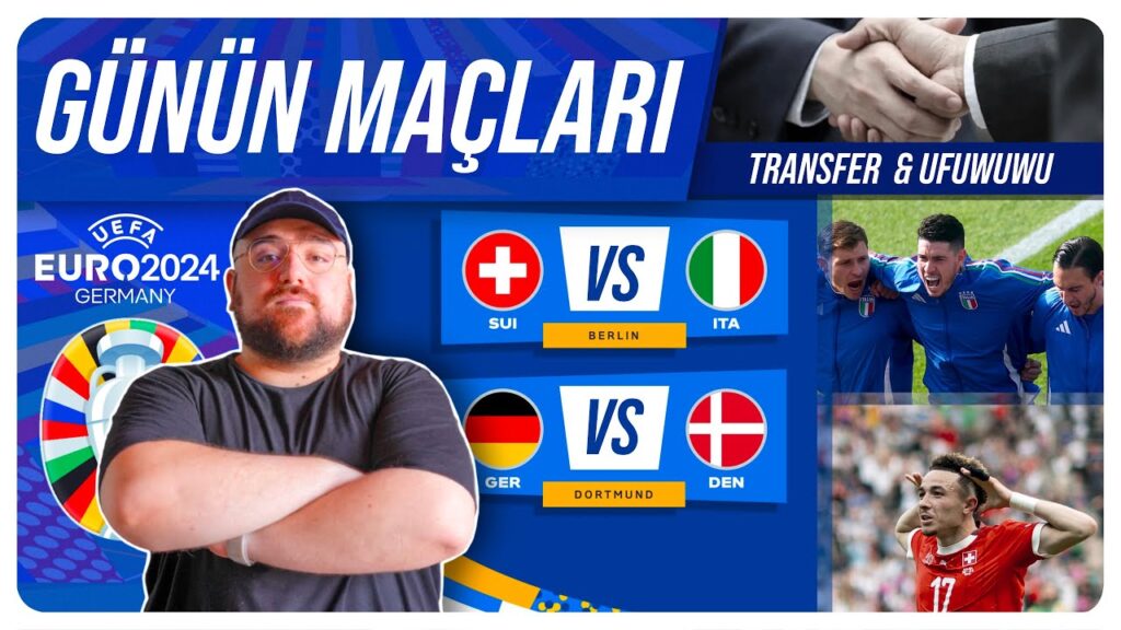Euro 2024 Son 16 Günün Maçları | Transfer Gündemi | Uwufufu