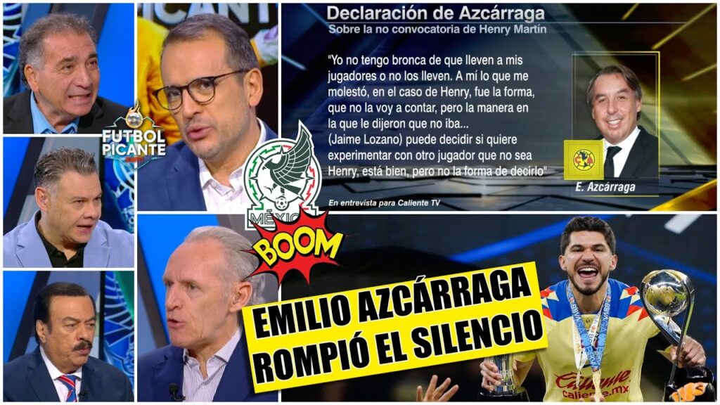 Emilio Azcárraga LEVANTÓ LA VOZ por la no convocatoria de HENRY MARTÍN a SELECCIÓN | Futbol Picante