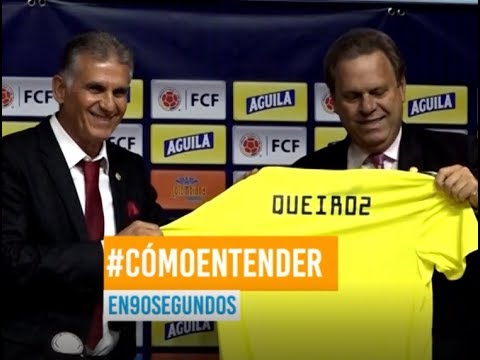 ¿Cómo entender la llegada de Carlos Queiroz a la Selección Colombia? - Blu Radio