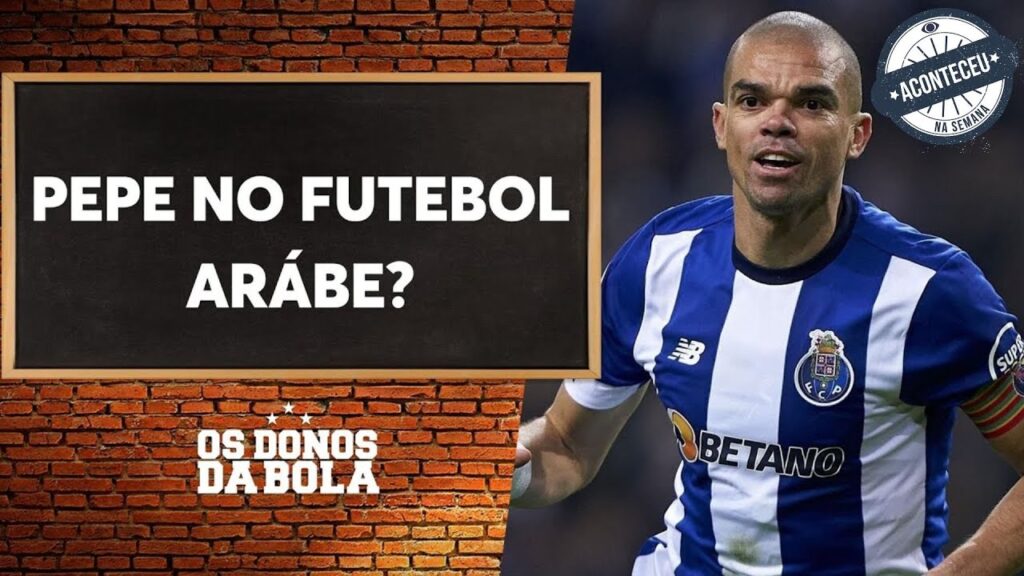 Aconteceu na Semana I De saída do Porto, Pepe não retorna ao Brasil