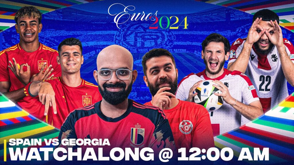 Zero Ball Knowledge | Spain vs Georgia | UEFA EURO 2024 Live Watchalong @FantasyScout11Football