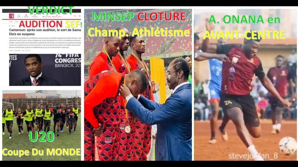 RFI:  VERDICT d'AUDITION d'ETO'O - A. ONANA - U20 COUPE DU MONDE - CHAMP. d'ATHLÉTISME