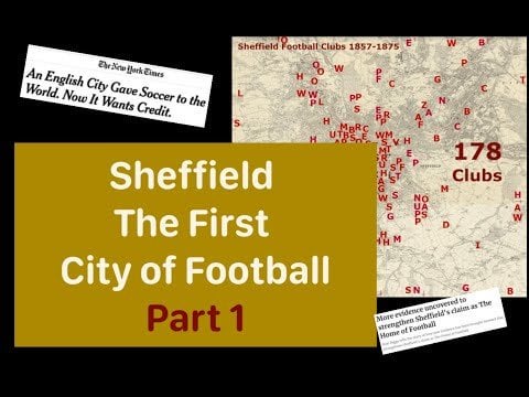 Sheffield - The First City of Football